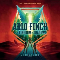 Arlo Finch in the Kingdom of Shadows - August, John