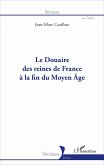 Le Douaire des reines de France à la fin du Moyen-Âge