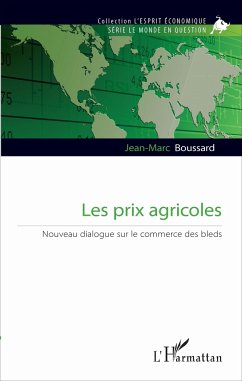 Les prix agricoles - Boussard, Jean-Marc