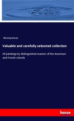Valuable and carefully selescted collection