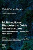 Multifunctional Piezoelectric Oxide Nanostructures