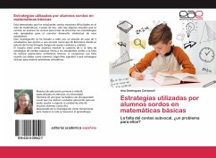 Estrategias utilizadas por alumnos sordos en matemáticas básicas - Domínguez Carbonell, Ana