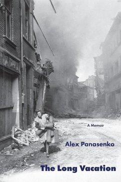 The Long Vacation: A Memoir - Panasenko, Alex