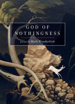 God of Nothingness - Wunderlich, Mark