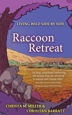 Raccoon Retreat - Miller, Christa M.