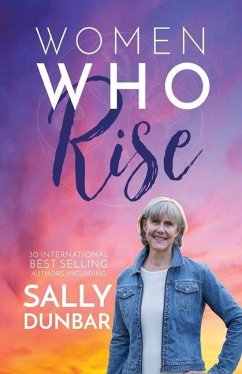 Women Who Rise- Sally Dunbar - Dunbar, Sally
