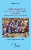 Les enseignant(e)s de l'éducation de base en Guinée