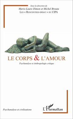 Le corps & l'amour - Brouta, Michel; Dimon, Marie-Laure