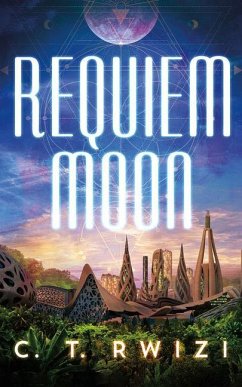 Requiem Moon - Rwizi, C. T.