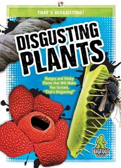 Disgusting Plants - Mattern, Joanne