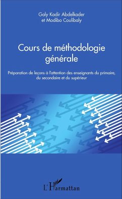 Cours de méthodologie générale - Galy Kadir, Abdelkader; Coulibaly, Modibo