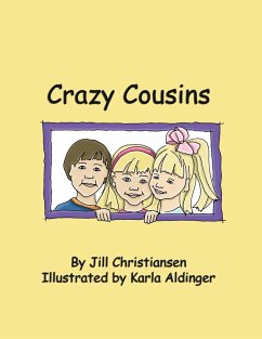 Crazy Cousins - Christiansen, Jill