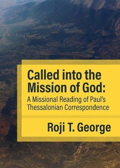 Called into the Mission of God - George, Roji T