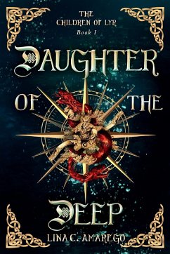 Daughter of the Deep - Amarego, Lina C