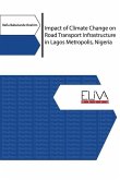 Impact of Climate Change on Road Transport Infrastructure in Lagos Metropolis, Nigeria
