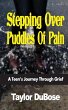 Stepping Over Puddles Of Pain - Bild 1