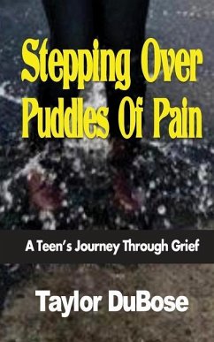 Stepping Over Puddles Of Pain - Dubose, Taylor