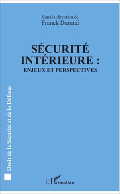 Sécurité intérieure : - Durand, Franck