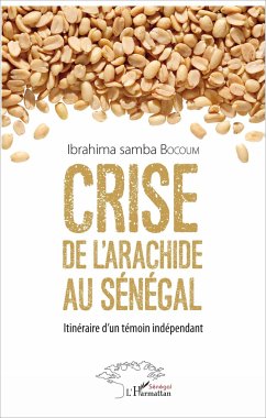 Crise de l'arachide au Sénégal - Bocoum, Ibrahima Samba