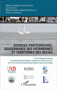 Sciences participatives, gouvernance des patrimoines et territoires des deltas - Cormier - Salem, Marie - Christine; Diakhaté, Mouhamadou Mawloud; Descroix, Luc