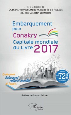 Embarquement pour Conakry - Da Piedade, Isabelle; Edjangue, Jean-Célestin; Doumbouya, Oumar Sivory