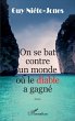 On se bat contre un monde où le diable... - Bild 1