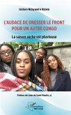 L'audace de dresser le front pour un autre Congo