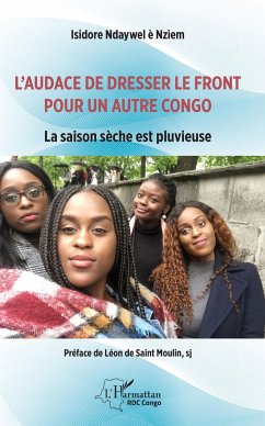 L'audace de dresser le front pour un autre Congo - Ndaywel E Nziem, Isidore