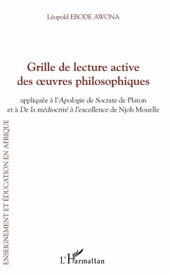 Grille de lecture active des oeuvres philosophiques - Ebode Awona, Léopold