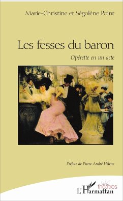 Les fesses du baron - Point, Marie-Christine; Point, Ségolène