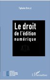 Le droit de l'édition numérique