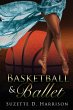 Basketball & Ballet - Bild 1