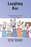 Laughing Box: Three hilarious stories, thrice the fun