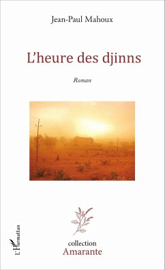 L'heure des djinns - Mahoux, Jean-Paul