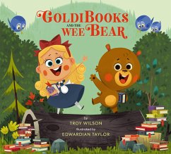 Goldibooks and the Wee Bear - Wilson, Troy