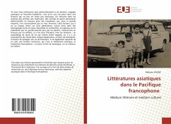 Littératures asiatiques dans le Pacifique francophone - VAGNE, Mélanie