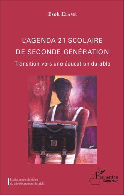 L'agenda 21 scolaire de seconde génération - Elamé, Esoh