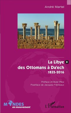 Cover La Libye, des Ottomans à Da'ech