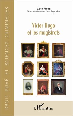 Victor Hugo et les magistrats - Foulon, Marcel