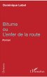 Bitume ou l'enfer de la route - Bild 1