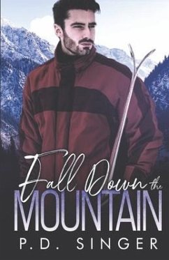 Fall Down the Mountain - Singer, P. D.