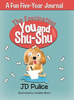 The Fascinating You and Shu-Shu - Pulice, Jd