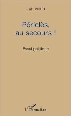 Périclès, au secours ! - Voirin, Luc