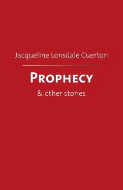 Prophecy - Lonsdale Cuerton, Jacqueline