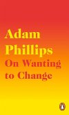 On Wanting to Change (eBook, ePUB)