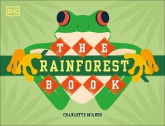 The Rainforest Book - Milner, Charlotte