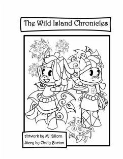 Wild Island Chronicles - Burton, Cindy; Killorn, Mj