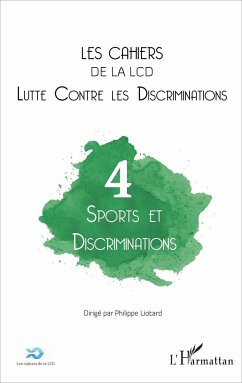 Sports et discriminations - Alessandrin, Arnaud; Liotard, Philippe