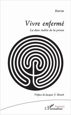 Vivre enfermé - David, . .