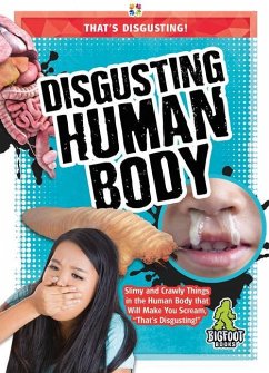 Disgusting Human Body - Mattern, Joanne